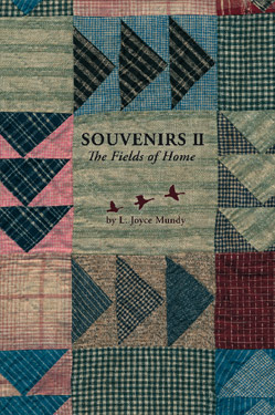 Souvenirs II: The Fields of Home