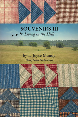 Souvenirs III: Living in the Hills
